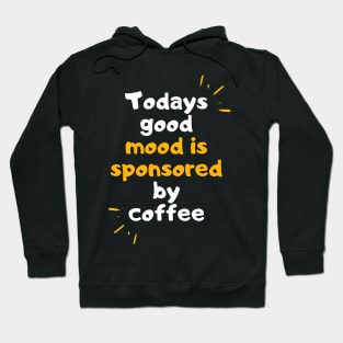 funny coffee quote typography design Hoodie